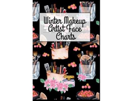 Livro Winter Makeup Artist Face Charts de Blush Beautiful (Inglês)