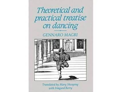 Livro Theoretical and Practical Treatise on Dancing de Gennaro Magri (Inglês)