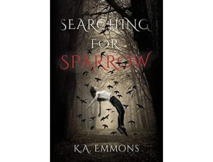 Livro Searching for Sparrow de K a Emmons (Inglês)