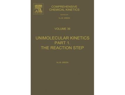 Livro Comprehensive Chemical Kinetics de Nicholas Green (Inglês - Capa Dura)
