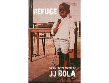 Livro REFUGE de JJ Bola (Inglês)
