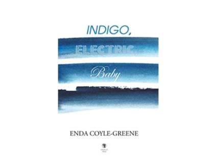 Livro Indigo Electric Baby de Enda CoyleGreene (Inglês)