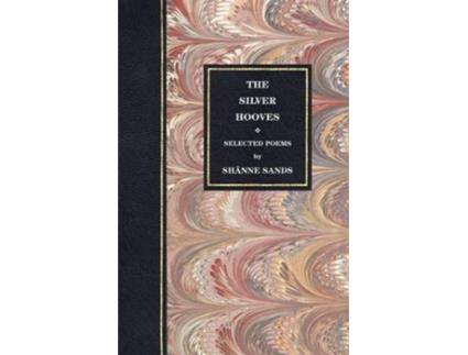 Livro The Silver Hooves de Sh Nne Sands (Inglês)