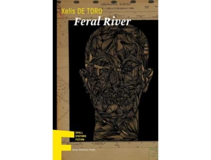 Livro Feral River de Xelís de Toro (Inglês)