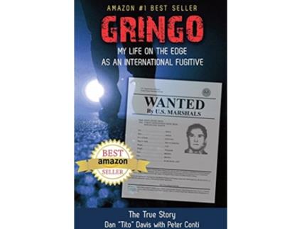 Livro Gringo My Life on the Edge As an International Fugitive de Peter Conti (Inglês)