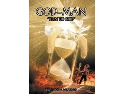 Livro GodMan Run to God de Dr G Minyard (Inglês - Capa Dura)