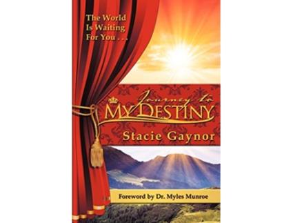 Livro Journey To My Destiny de Stacie Gaynor (Inglês)