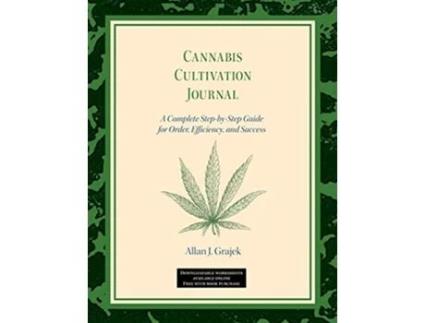 Livro Cannabis Cultivation Journal de Allan J Grajek (Inglês)