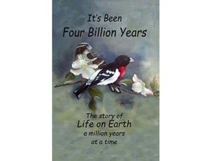 Livro Its Been Four Billion Years The Story of Life on Earth a Million Years at a Time de Joseph W Carvin (Inglês)