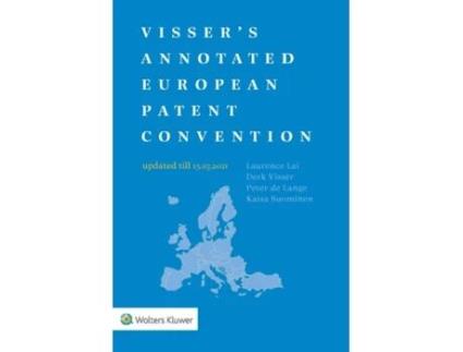 Livro Vissers Annotated European Patent Convention 2021 Edition de Kaisa Suominen e Peter De Lange (Inglês)