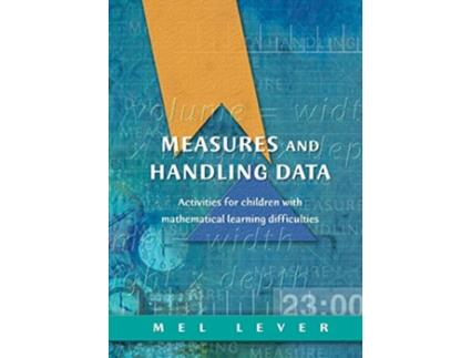 Livro Measures and Handling Data Activities for Children with Mathematical Learning Difficulties de Mel Lever (Inglês)