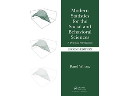 Livro Modern Statistics for the Social and Behavioral Sciences de Rand Wilcox (Inglês - Capa Dura)