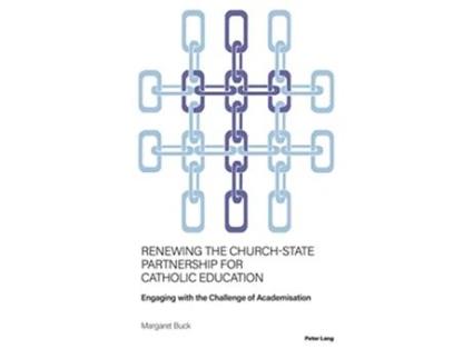 Livro Renewing the ChurchState Partnership for Catholic Education de Buck (Inglês)