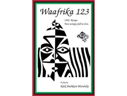Livro Waafrika 123 1992 Kenya Two Womyn Fall in Love de Nick Hadikwa Mwaluko (Inglês)