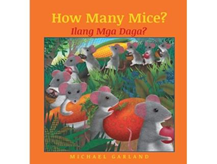 Livro How Many Mice? Tagalog Edition de Michael Garland (Inglês - Capa Dura)