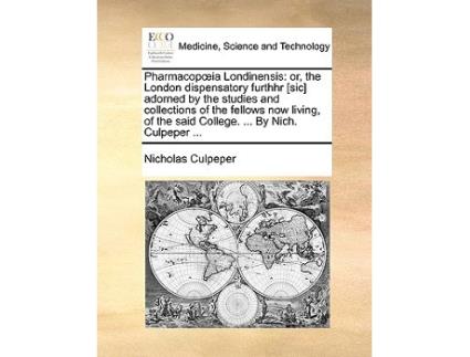 Livro Pharmacop Ia Londinensis de Nicholas Culpeper (Inglês)