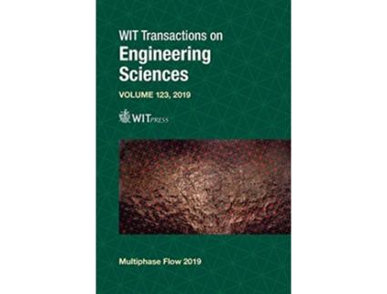 Livro Computational Experimental Methods in Multiphase Complex Flow X Wit Transactions on Engineering Sciences de S Hernández (Inglês - Capa Dura)