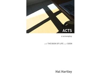 Livro Acts A Screenplay de Hal Hartley (Inglês)