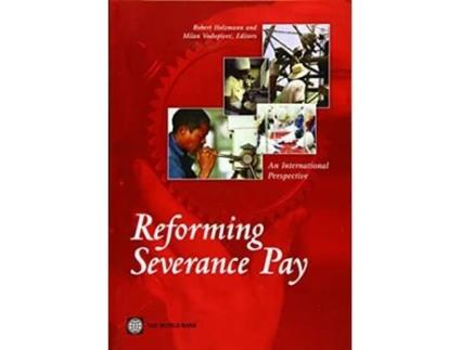 Livro Reforming Severance Pay An International Perspective de Robert Holzmann Milan Vodopivec (Inglês)