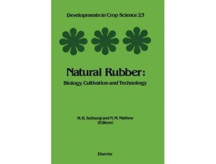 Livro Natural Rubber de Mr Sethuraj e Ninan T Mathew (Inglês - Capa Dura)