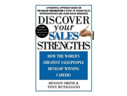 Livro Discover Your Sales Strengths de Benson Smith e Tony Rutigliano (Inglês - Capa Dura)