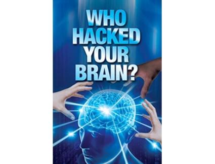 Livro Who Hacked Your Brain de Anthony Kay Odole (Inglês)