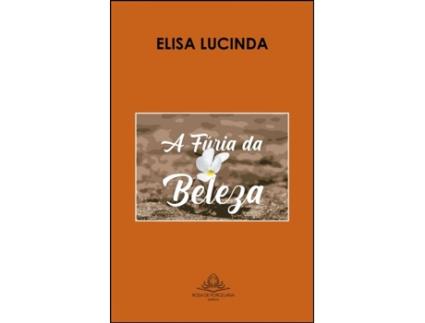 Livro A Fúria da Beleza de Elisa Lucinda .