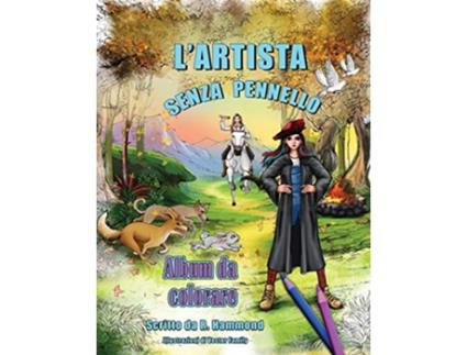 Livro LARTISTA SENZA PENNELLO Album da colocare Italian Edition de R Hammond (Italiano)
