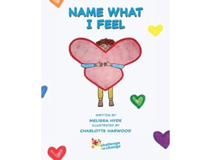 Livro Name What I Feel de Melissa Hyde (Inglês)