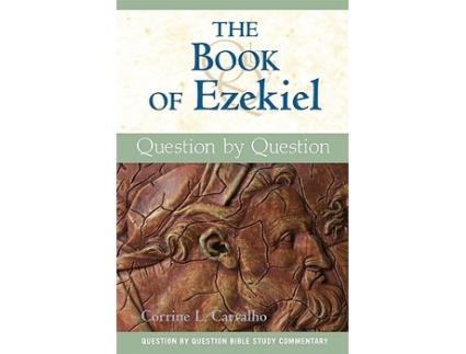 Livro The Book of Ezekiel Question by Question de Corrine L Carvalho (Inglês)