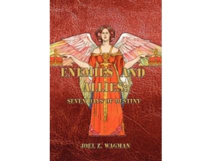 Livro Enemies and Allies Seven Days of Destiny de Joel Z Wagman (Inglês)
