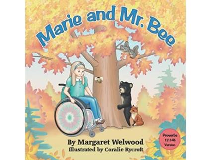 Livro Marie and Mr Bee Proverbs 1214b Version de Margaret Welwood (Inglês)