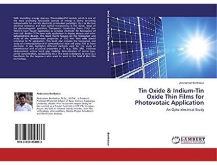 Livro Tin Oxide IndiumTin Oxide Thin Films for Photovotaic Application An Optoelectrical Study de Anshuman Borthakur (Inglês)
