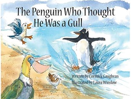 Livro The Penguin Who Thought He Was a Gull de Cormick Gaughran (Inglês)
