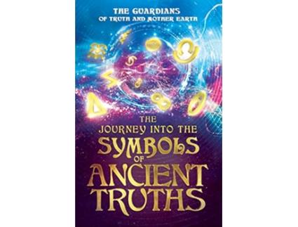 Livro The Journey into the Symbols of Ancient Truths de Sue Lintern (Inglês)