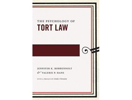 Livro The Psychology of Tort Law Psychology and the Law 2 de Jennifer K Robbennolt Valerie P Hans (Inglês)