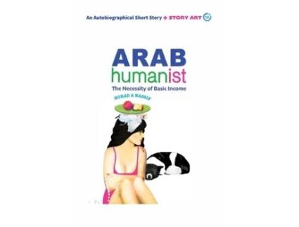 Livro ARAB humanist: The Necessity of Basic Income Nohad A Nassif (Inglês)