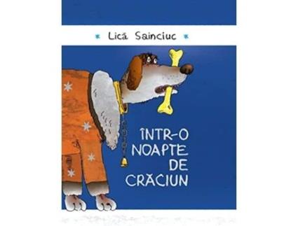 Livro Intro noapte de Craciun Romanian Edition de Lica Sainciuc (Romeno)