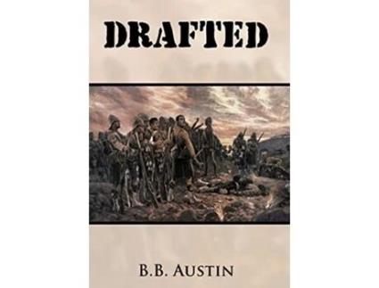 Livro Drafted de B B Austin (Inglês)
