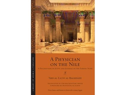 Livro Physician on the Nile de Al-Baghdadi (Inglês)