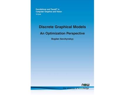 Livro Discrete Graphical Models de Bogdan Savchynskyy (Inglês)
