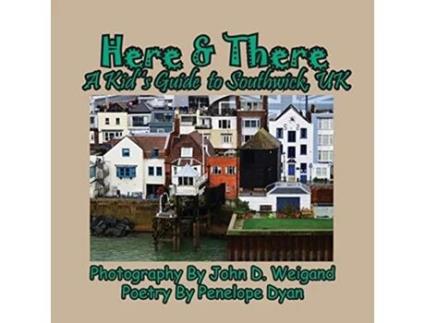 Livro Here There A Kids Guide To Southwick, UK de Penelope Dyan (Inglês)