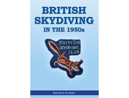 Livro British Skydiving de Bernard Alfred Green (Inglês)