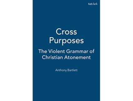 Livro Cross Purposes de Anthony Bartlett (Inglês)