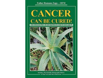 Livro Cancer Can Be Cured de Ofm Romano Zago (Inglês)