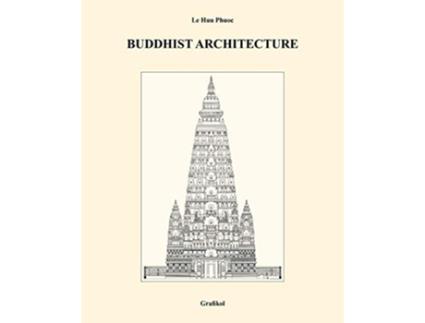 Livro Buddhist Architecture de Le Huu Phuoc (Inglês)