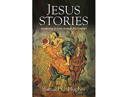 Livro Jesus Stories de Samuel C Hughes (Inglês)