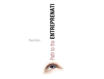 Livro Path to the Entreprenati de Pace Klein (Inglês)