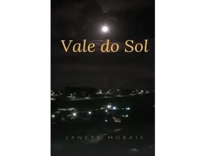 Livro Vale Do Sol de Janete Morais (Português)