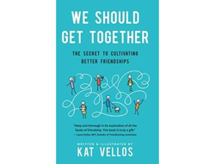 Livro We Should Get Together de Kat Vellos (Inglês - Capa Dura)